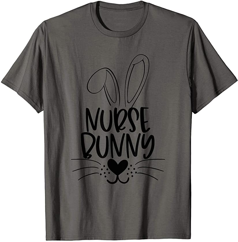 Novelty Nurse Easter Bunny Funny Nurse Easter Outfit T-Shirt