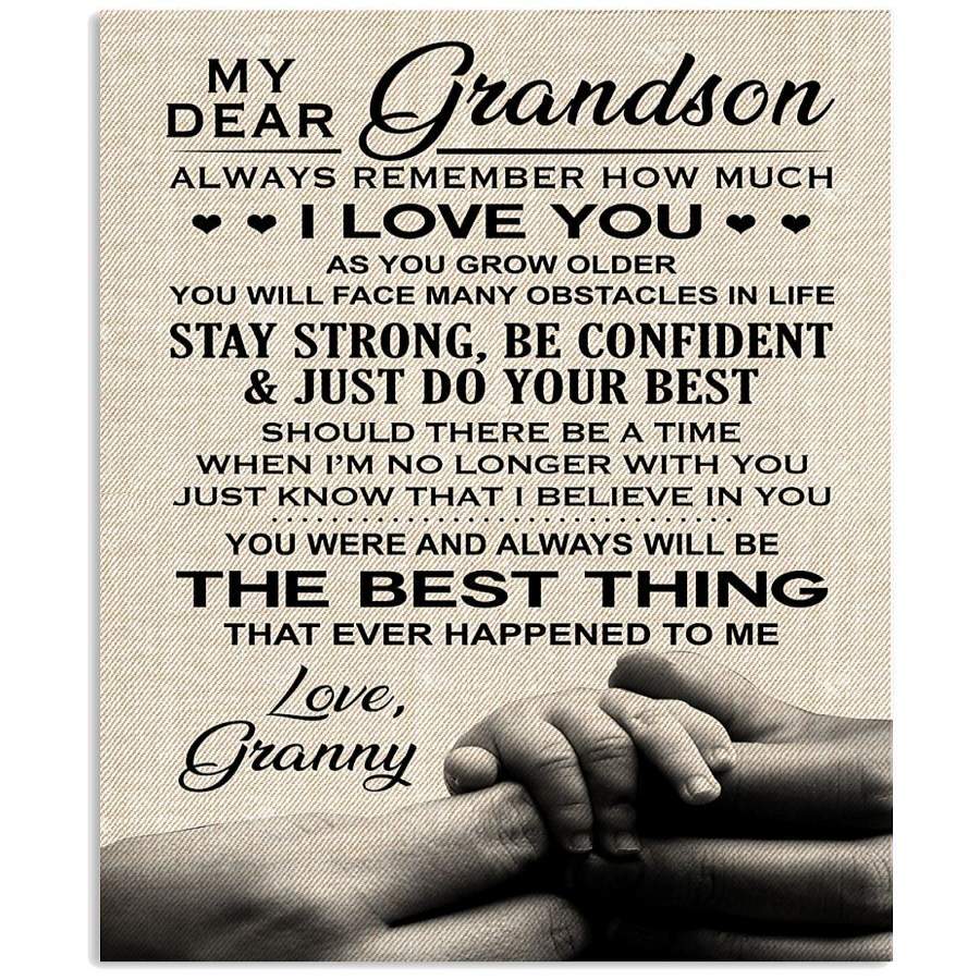 My Dear Grandson Always Remember How Much I Love You Gifts Vertical ...