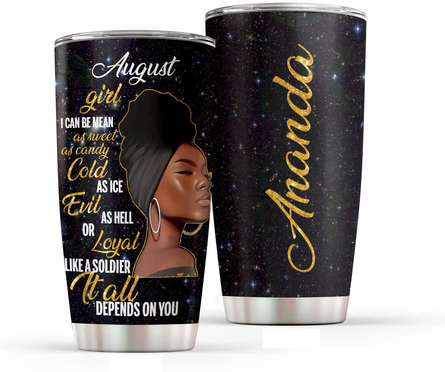 Black Girl Birthday I Can Be Mean As Sweet As Candy Cold As Ice Evil As Hell Personalized Stainless Steel Tumbler Gift For Wife Women