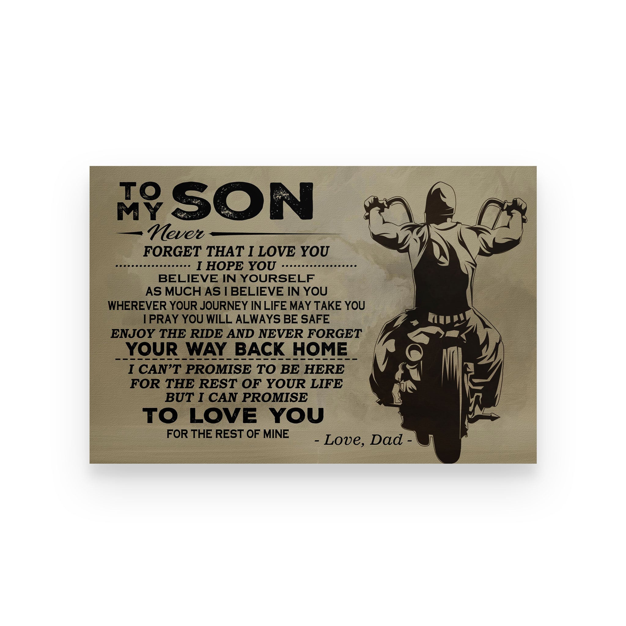 biker poster dad to son never  forget that i love you