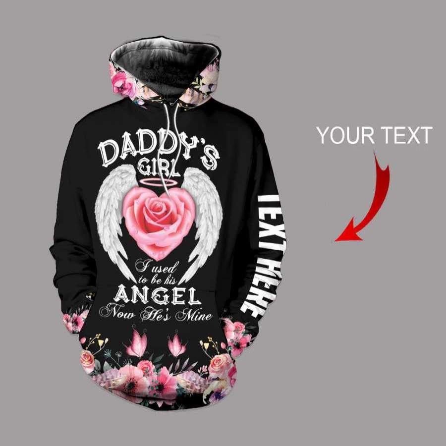 Personalized  Daddy Girl I Used To Be His Angel Now He Mine Unisex Size Hoodie