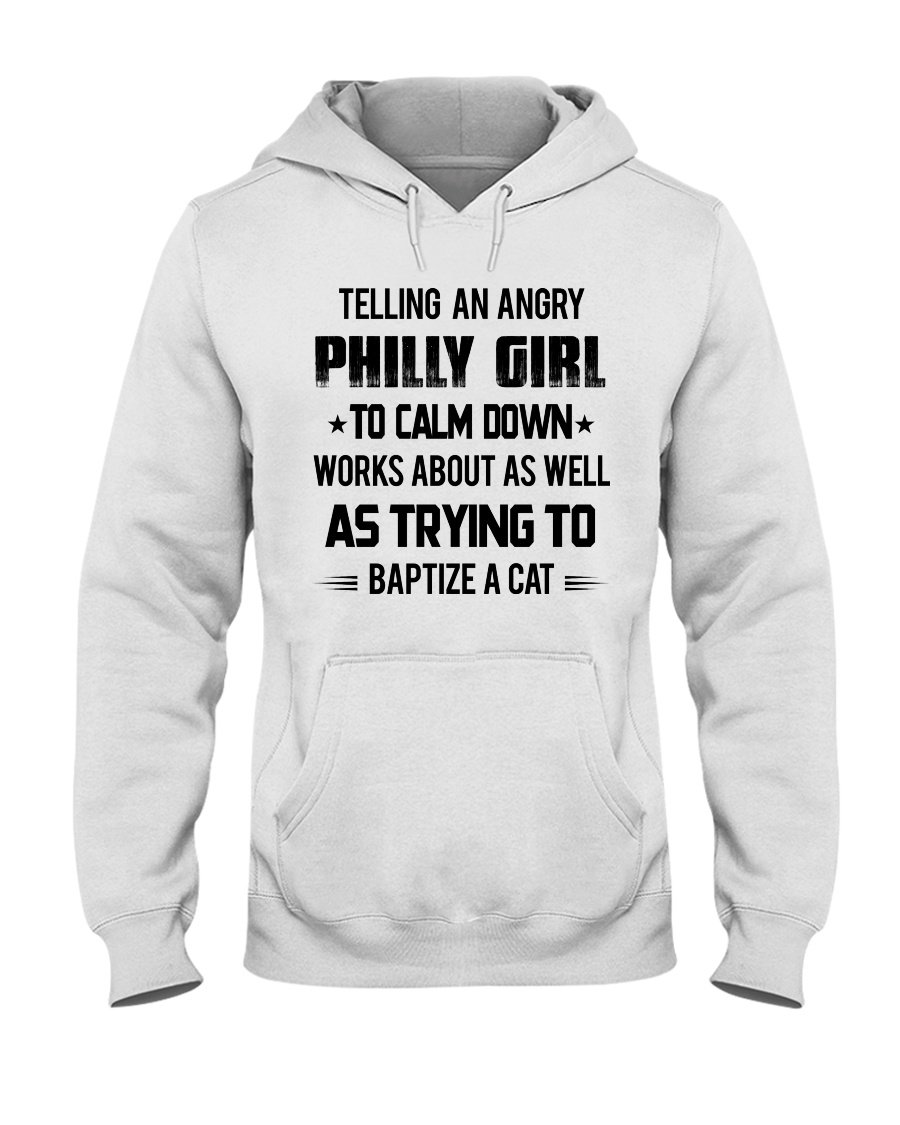 Telling An Angry Philly Girl To Calm Down Standard Hoodie