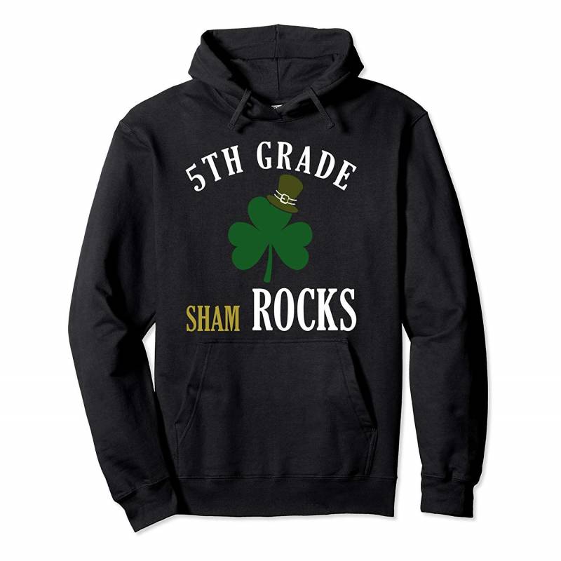 5th Grade Sham Rocks Funny Gift St Patricks Day Pullover Hoodie