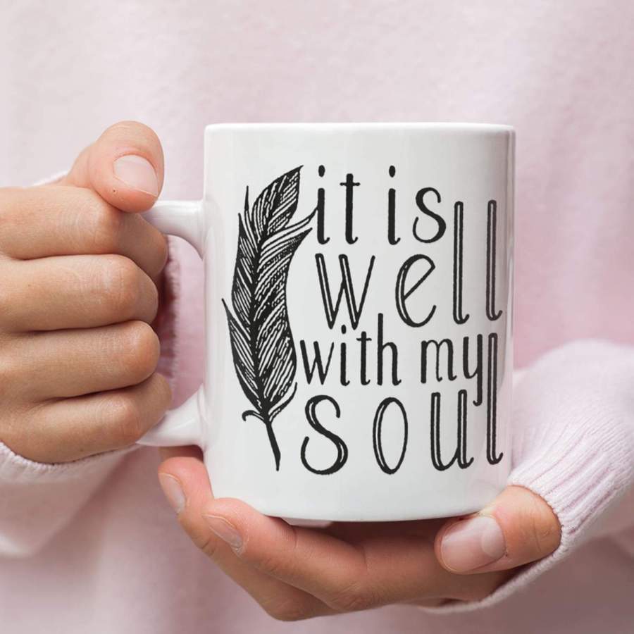 It is well with my soul coffee mug