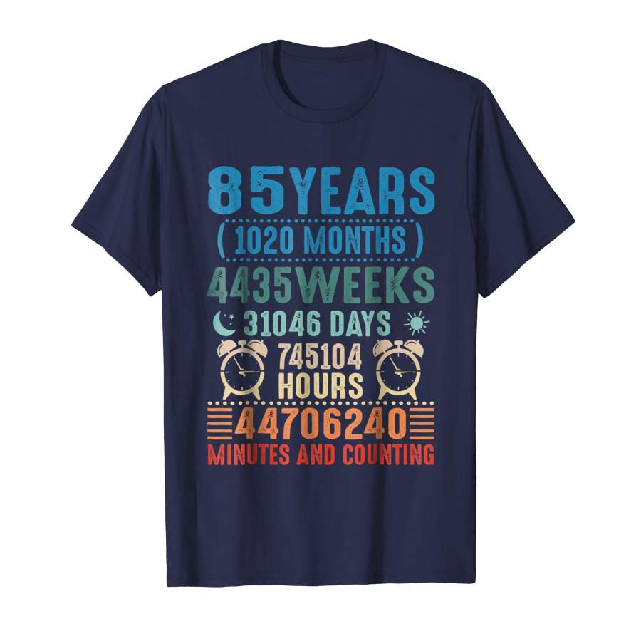 85 Years Old Shirt   85th Birthday Vintage 1020 Months Gift