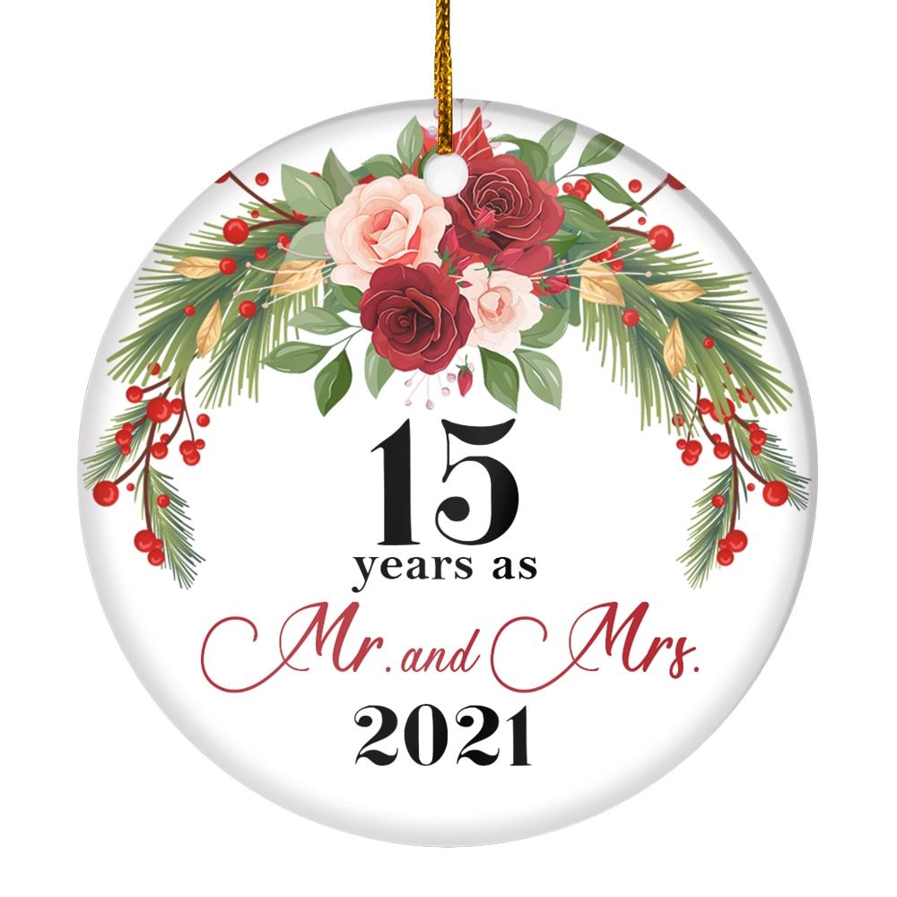 15TH WEDDING ANNIVERSARY 15 YEARS AS MR & MRS 2021 CHRISTMAS ORNAMENTS GIFTS FOR COUPLES HUSBAND WIFE HOLIDAY DECORATION CHRISTMAS TREE ORNAMENT