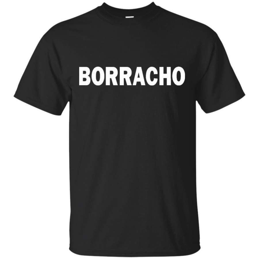 AGR Borracho Spanish T-Shirt Funny Drunk Message in Espanol