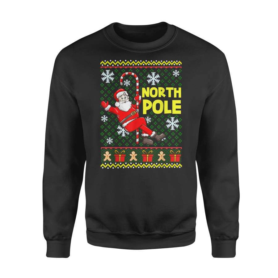 Santa North Pole Dancing Ugly Christmas Sweater Funny Gift T-Shirt – Standard Fleece Sweatshirt