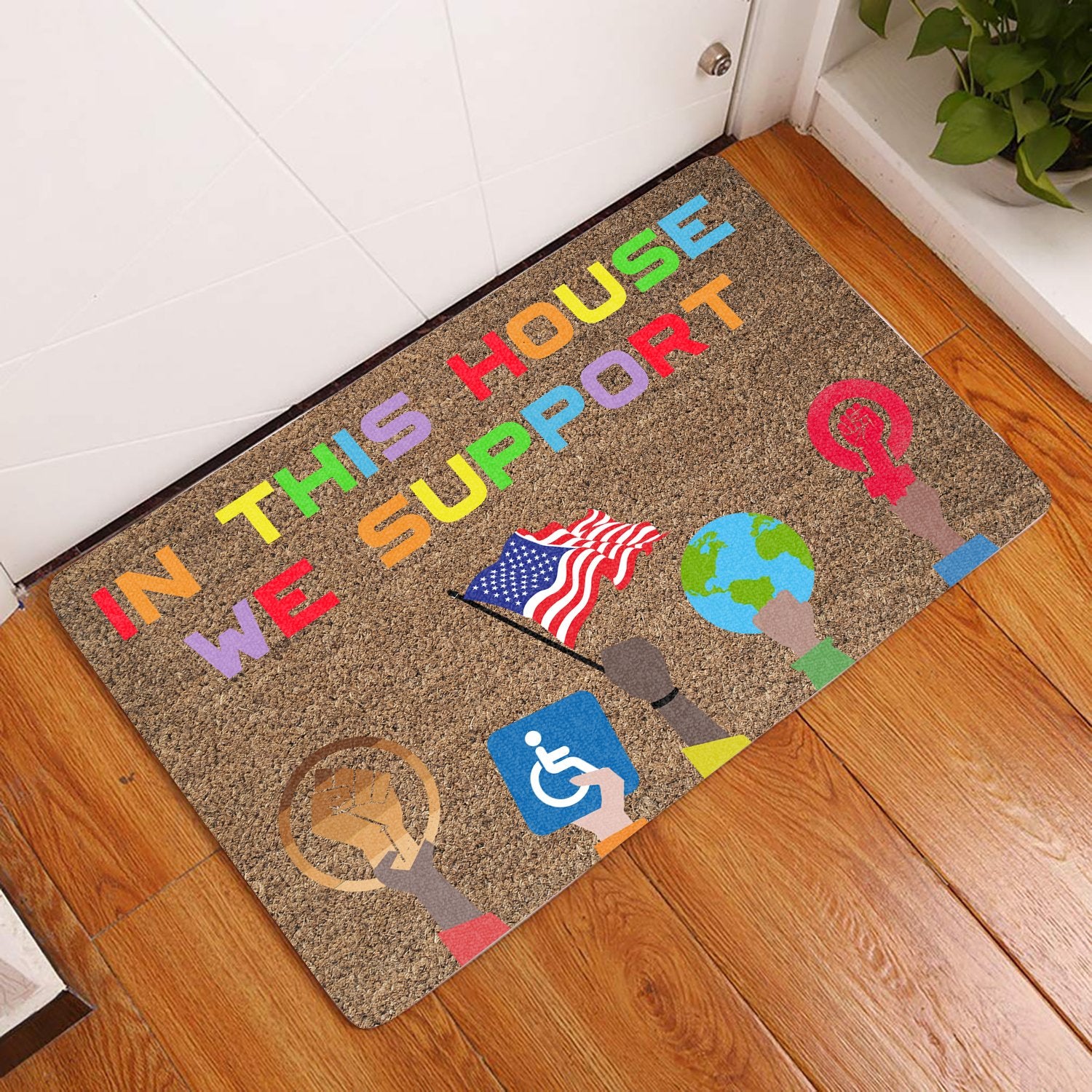 In This House We Support All Over Printing Doormat Pre2093