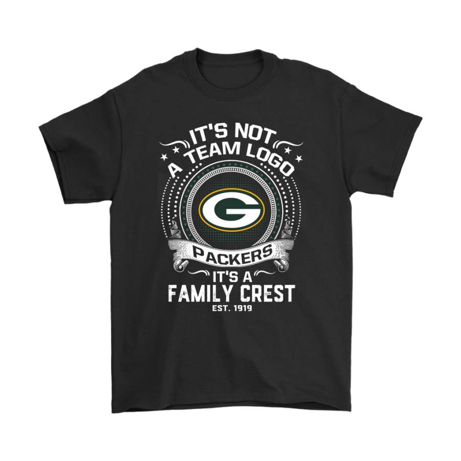 It’s Not A Team Logo It’s A Family Crest Green Bay Packers Shirts