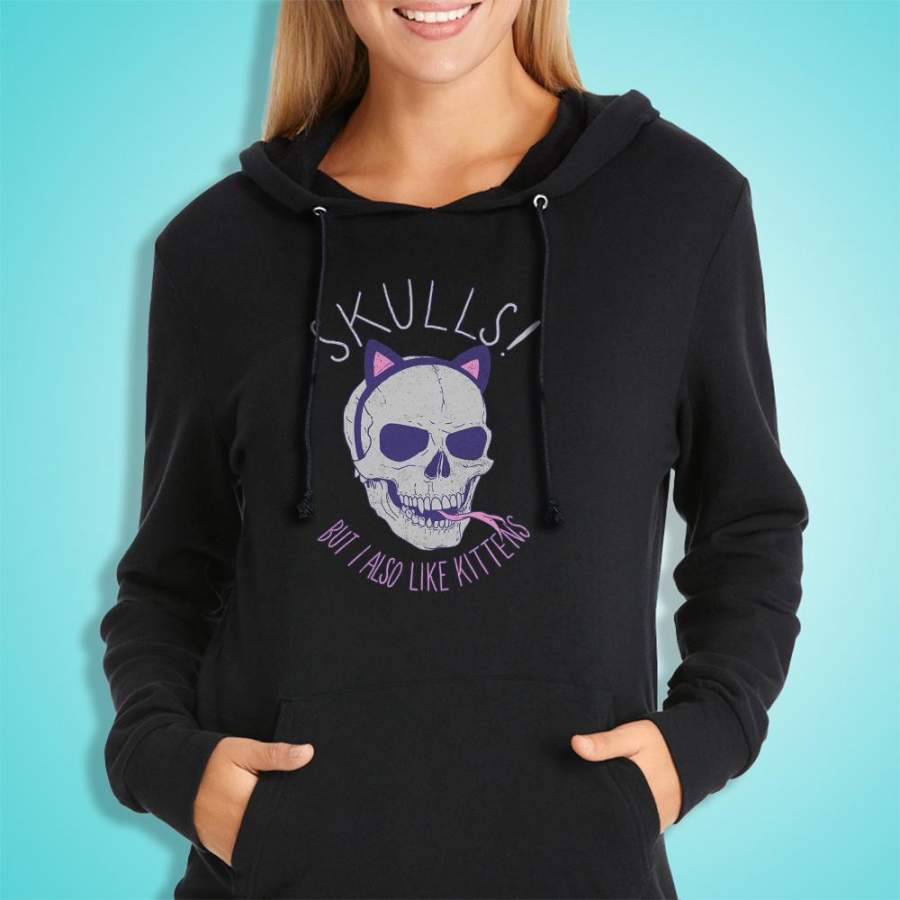 Cat Skulls But A Also Like Kittens Women’S Hoodie