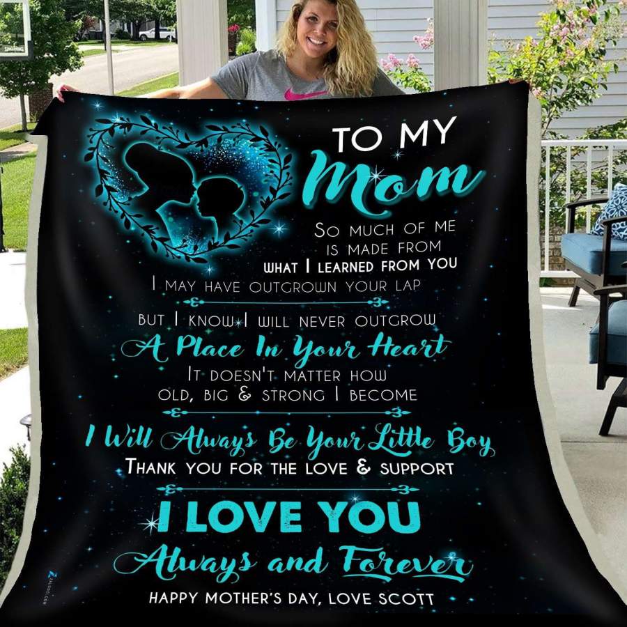 I’ll Always Be Your Little Boy Giving Mom Blanket