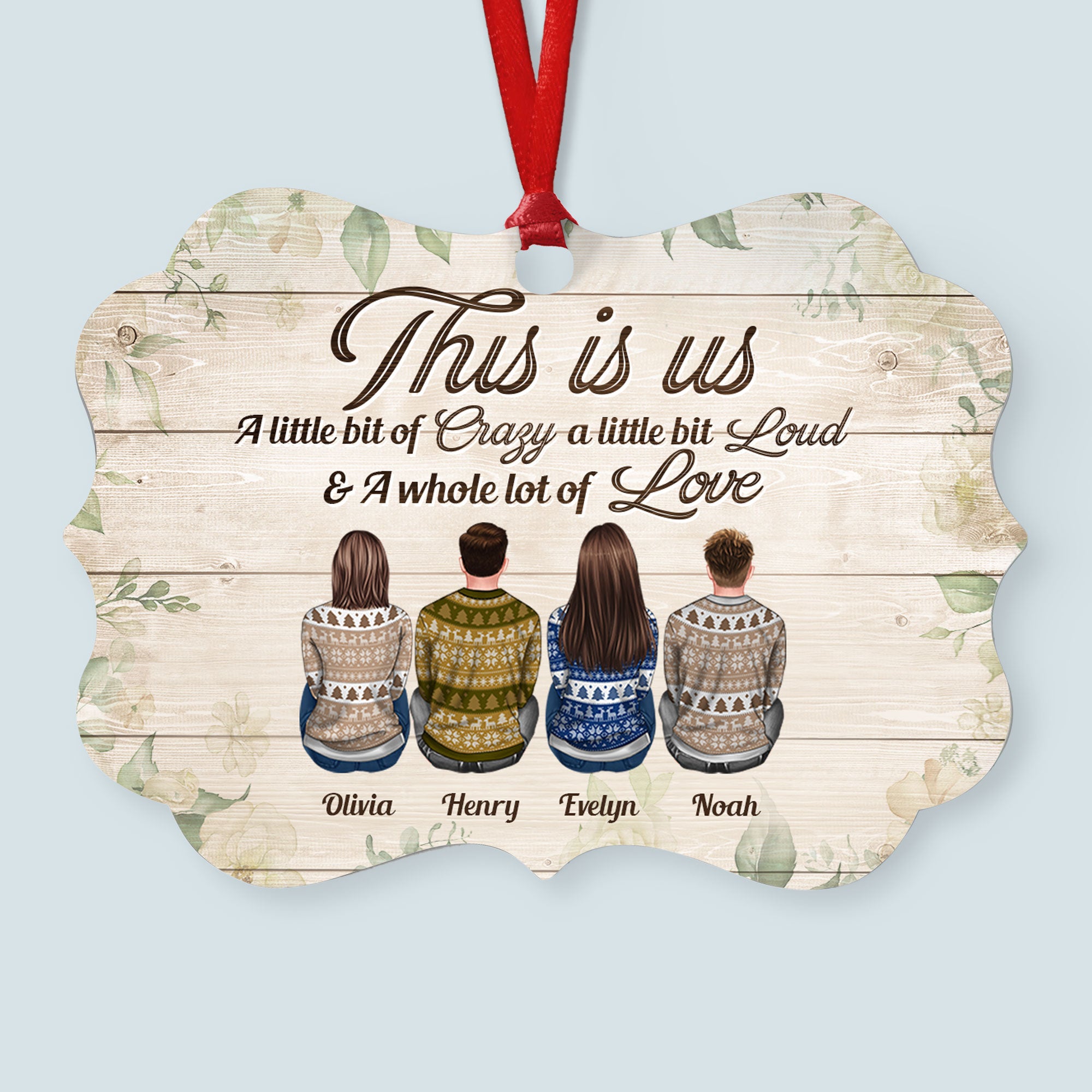 This Is Us – Personalized Aluminum Ornament – Christmas Decoration Gift For Friends, Family – Ugly Christmas Sweater Sitting