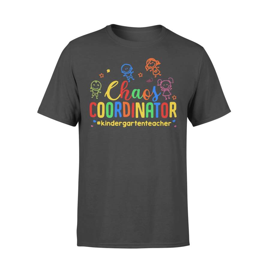 Kindergarten Teacher Chaos Coordinator Shirt