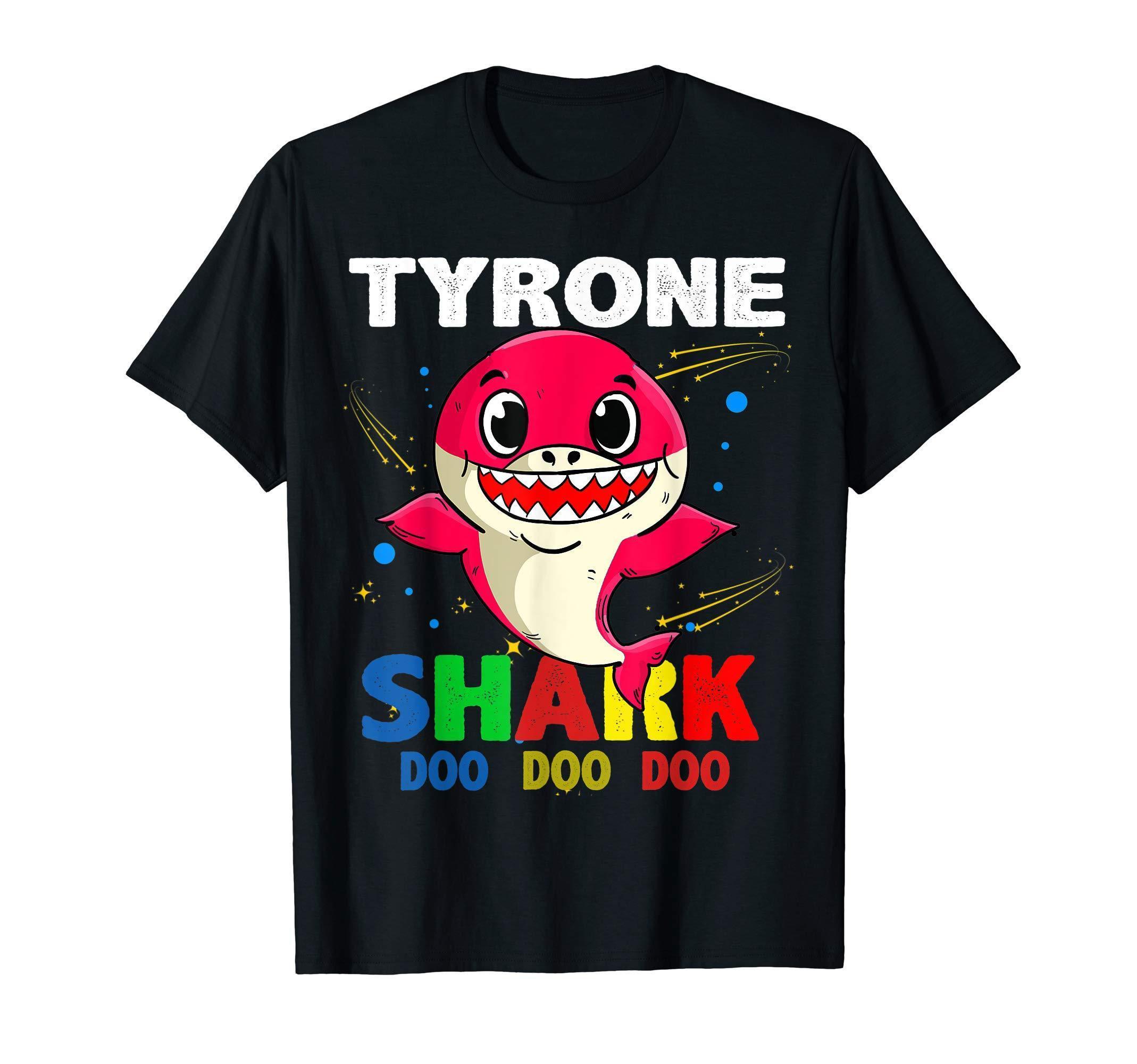 Custom Name Tyrone Shark Doo Doo Doo Shark Funny T Shirt