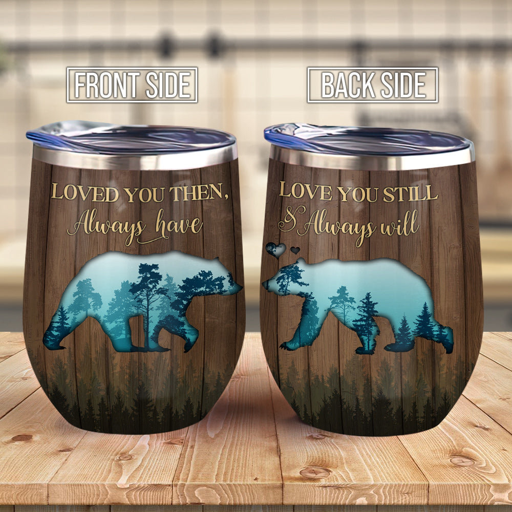 Bear Couple Love You Forever Couple Gift Ablz0707001Z Wine Tumbler