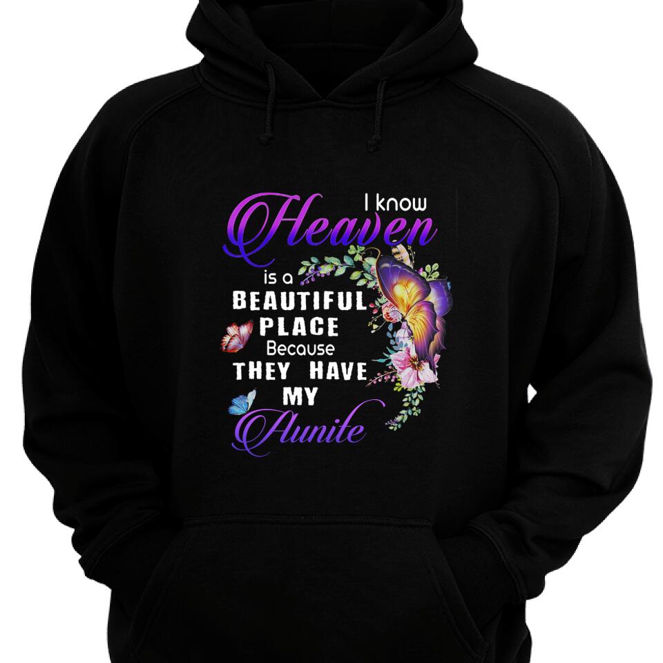 Trendingpersonalized I Know Heaven Is A Beautiful Place Memorial Personalized Hoodie