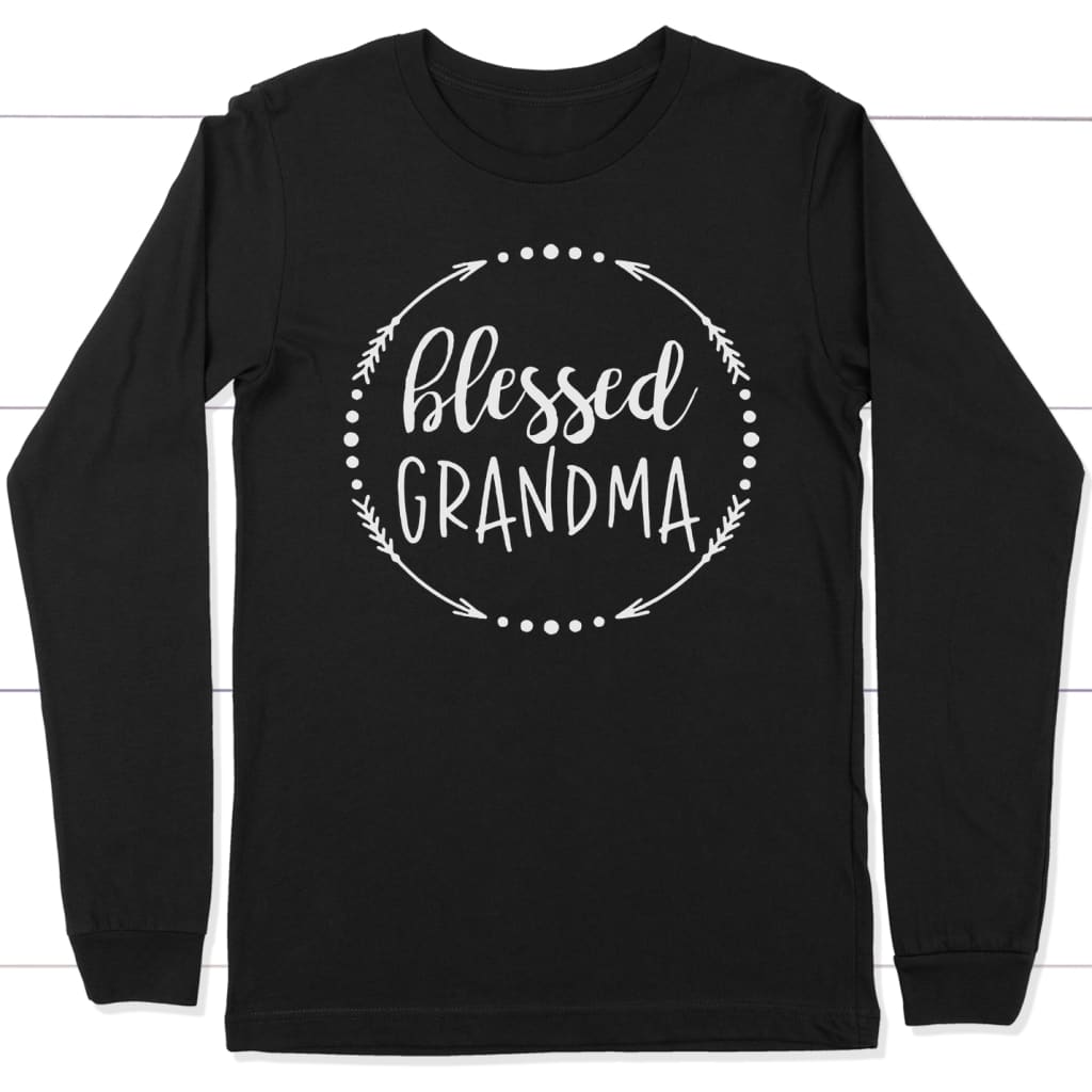 Blessed Grandma Long Sleeve Shirt