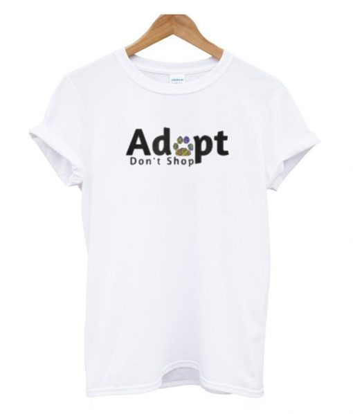 Adopt Dont Shop RS T-Shirt