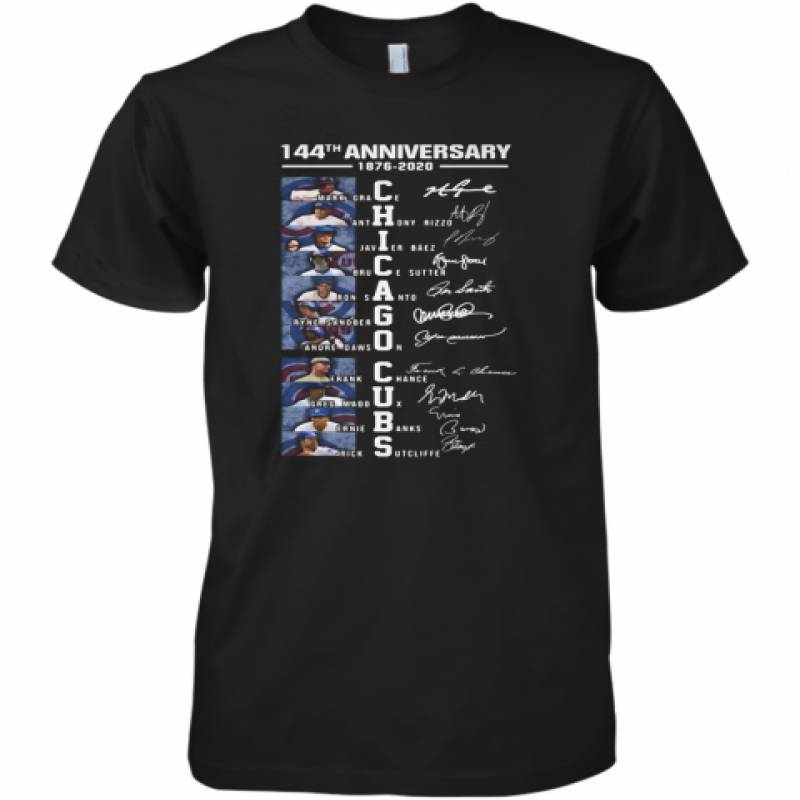 144Th Anniversary 1876 2020 Chicago Cubs Signatures Premium Men's T-Shirt