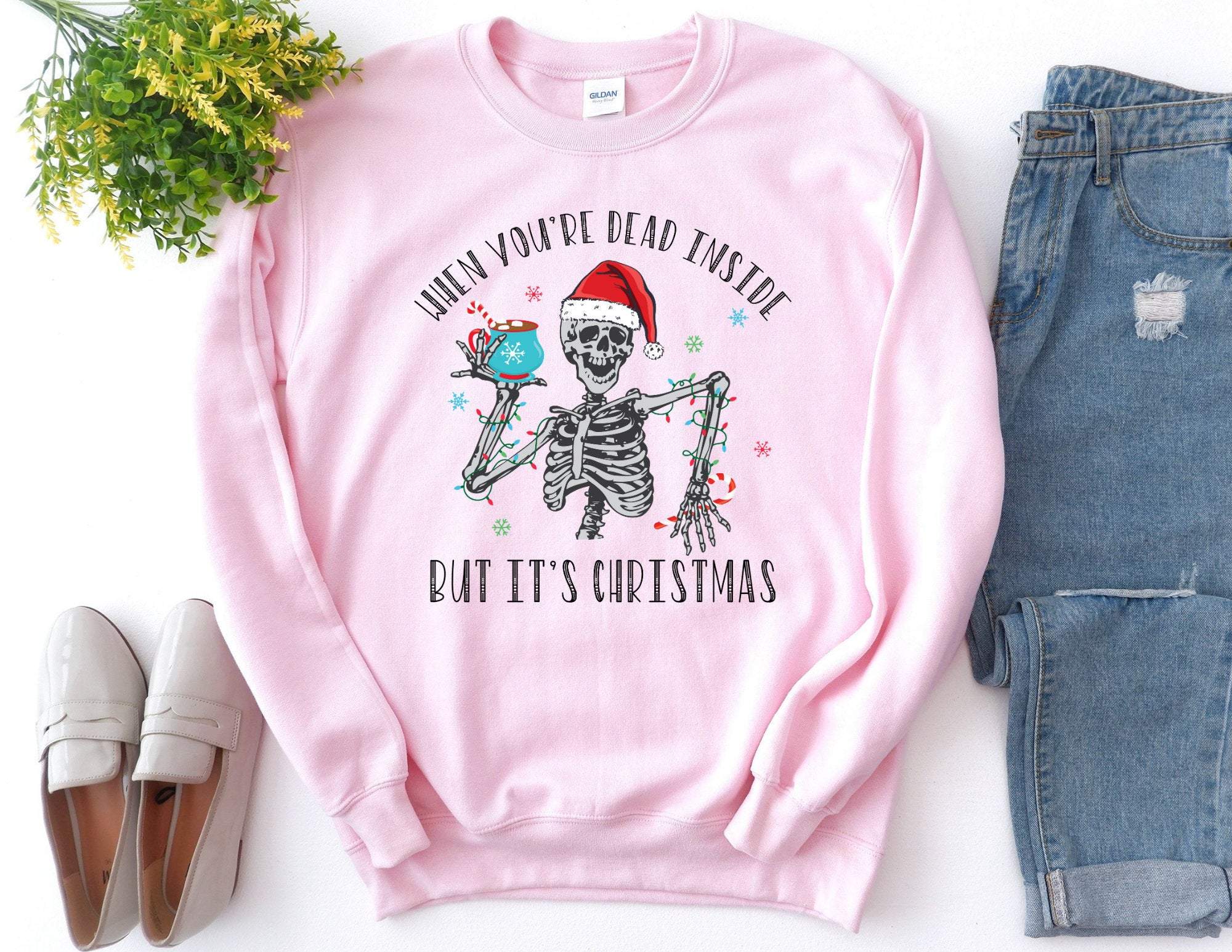 When You’Re Dead Inside But It’S Christmas Sweater, Funny Christmas Sweatshirt, Christmas Sweater, Funny Christmas Sweater, Christmas Gift T-Shirt Hoodie All Color Size S-5Xl