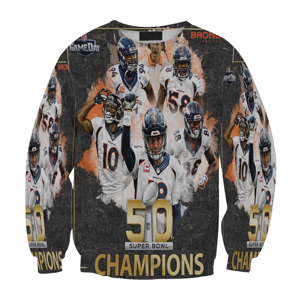 Denver Broncos Denver Broncos  Super Bowl 50 Champs Gift For Fan 3D Full Printing Sweatshirt