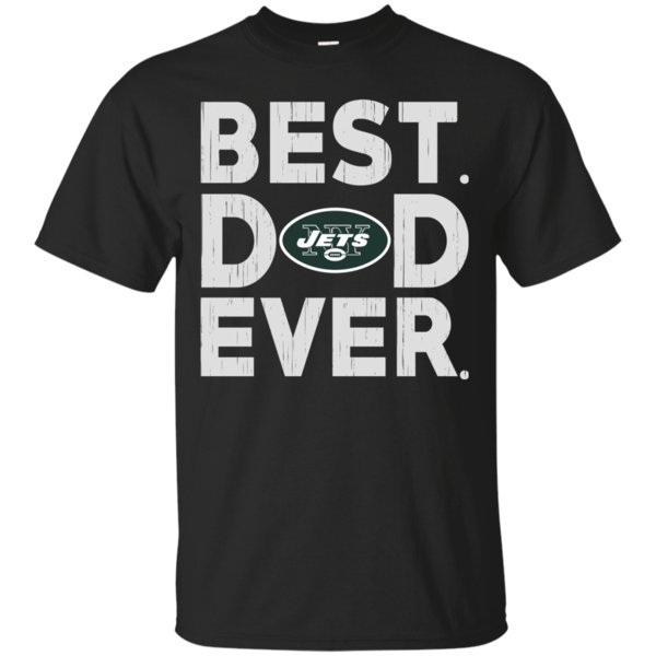 Top selling Father’s Day New York Jets- Father’s Day Gift Best Dad Ever Shirt