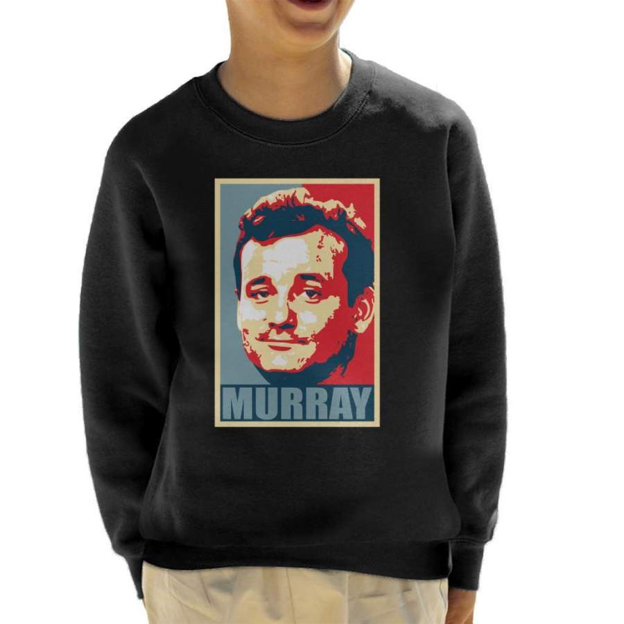 Bill Murray Campaign Poster Mix Kid’s Sweatshirt