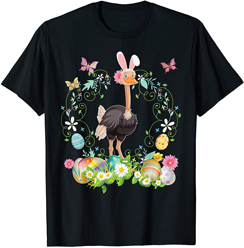 Bunny Ostrich Happy Easter Day Lover Egg Hunt Lovely Cute T-Shirt