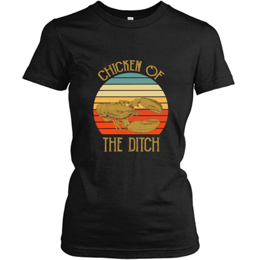 Chicken Of The Ditch, Classic VIntage Retro – Gildan Women Shirt