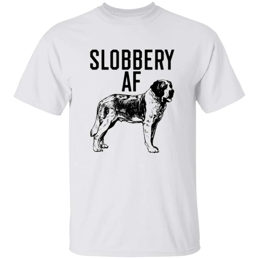 St Bernard Slobbery AF Dog Lovers Funny Puppy TShirt