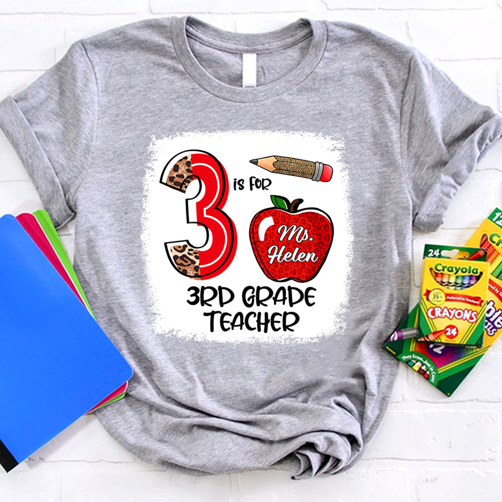 Personalized 3 Is For Teacher, Apple And Pencil, Custom Title Back To School T-Shirt For Teacher Hn98 Do99