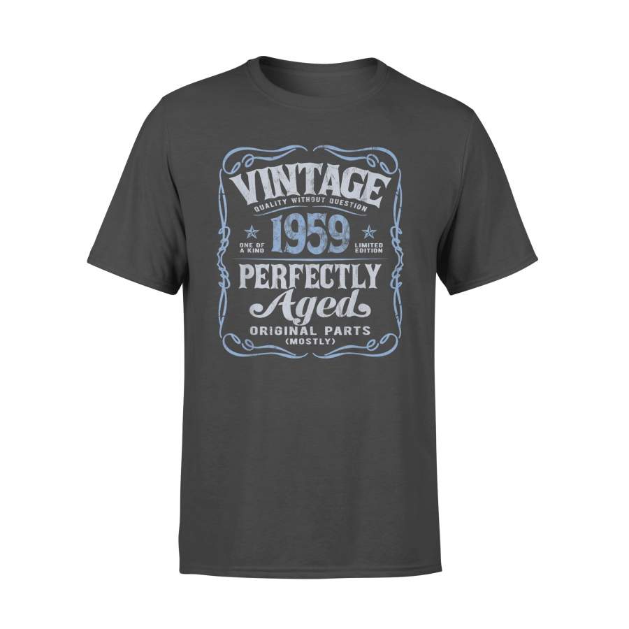 Vintage 1959 Perfectly Aged 60th Birthday Original Shirt – Standard T-shirt