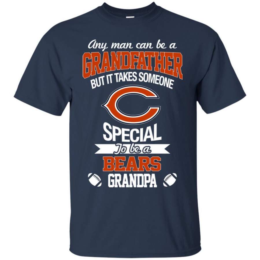 It Takes Someone Special To Be A Chicago Bears Grandpa T Shirts