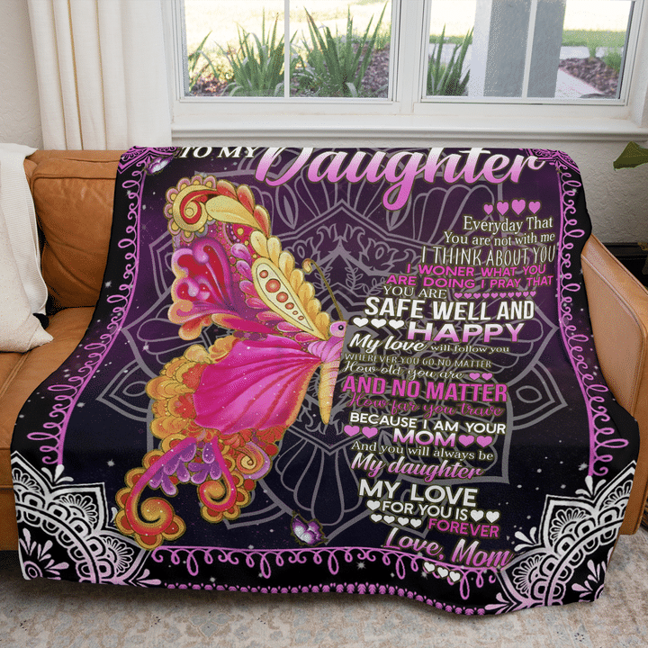 To My Daughter Everyday That You Are Not With Me Butterfly Mandala Blanket Gift For Daughter From Mom Birthday Gift Home Decor Bedding Couch Sofa Soft And Comfy Cozy