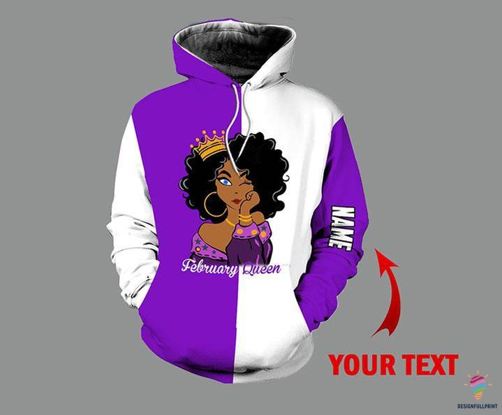 Black American Gift Personalized Name February Girl Melanin Queen 3D All Over Printed Personalized Unisex Hoodie Ln Black And Proud 365