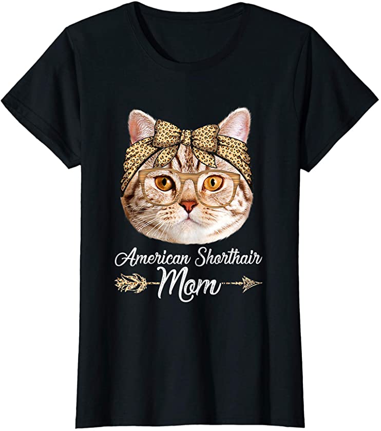 Womens Cute American Shorthair Mom Leopard Cat Mom Mother’s Day T-Shirt