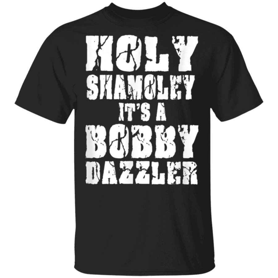 Curse of Oak Island Holy Shamoley Bobby Dazzler gift tee T Shirt By Vevotee Store Hoodie Shirt