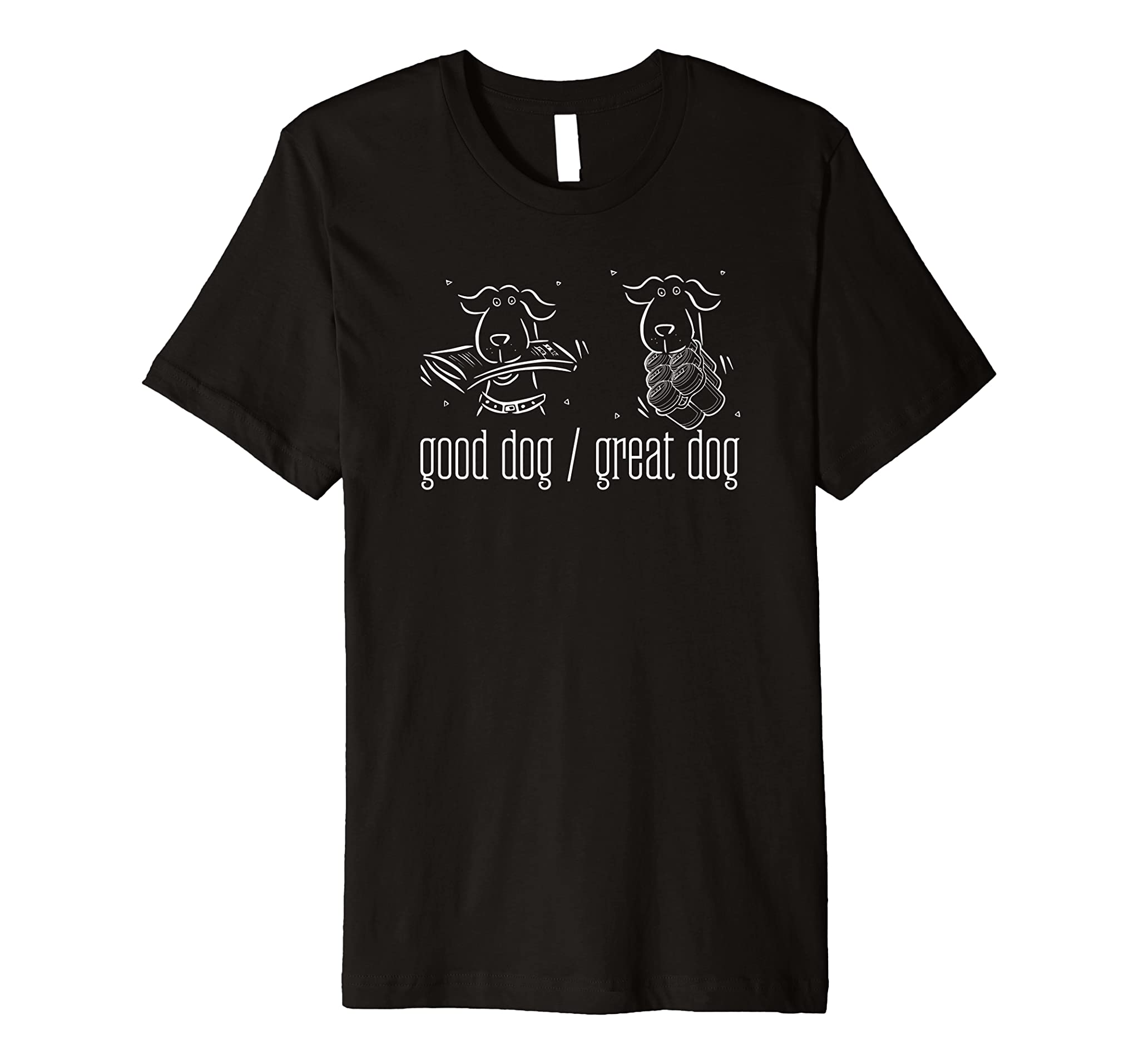 Good Dog Vs Great Dog – Fetch Newspaper Or Beer Tee Premium