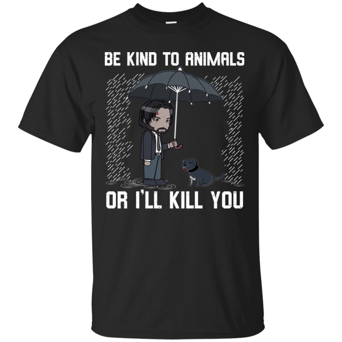 Keanu Reeves Be Kind to Animals or Ill Kill You Shirt