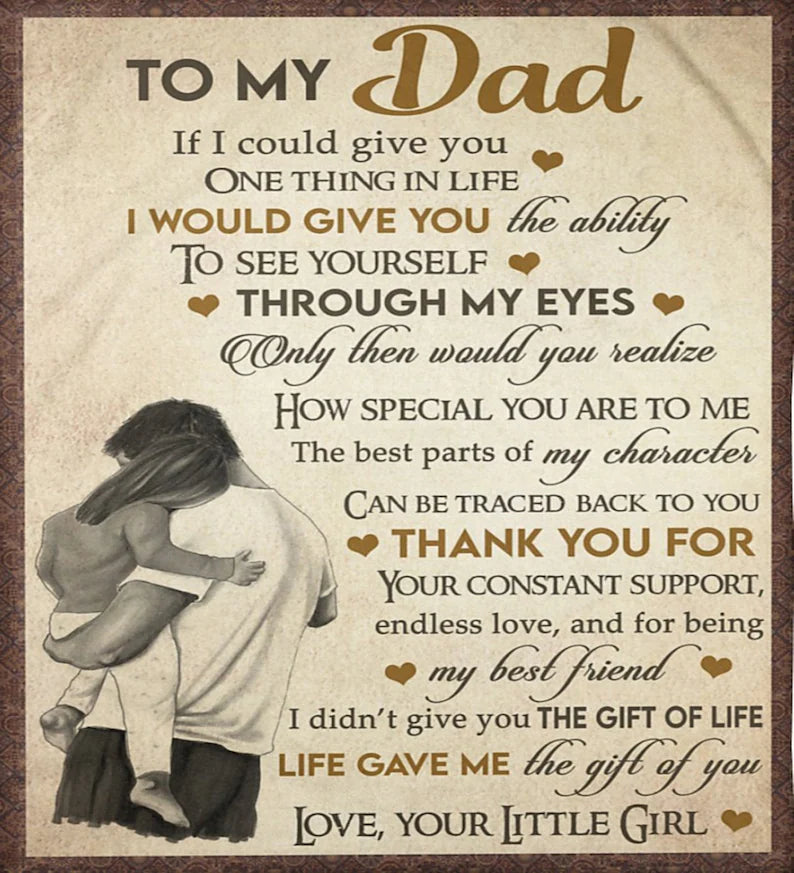 To My Dad Blanket, If I Could Give You One Thing In Life, Gift For Dad Family Home Decor Bedding Couch Sofa Soft And Comfy Cozy