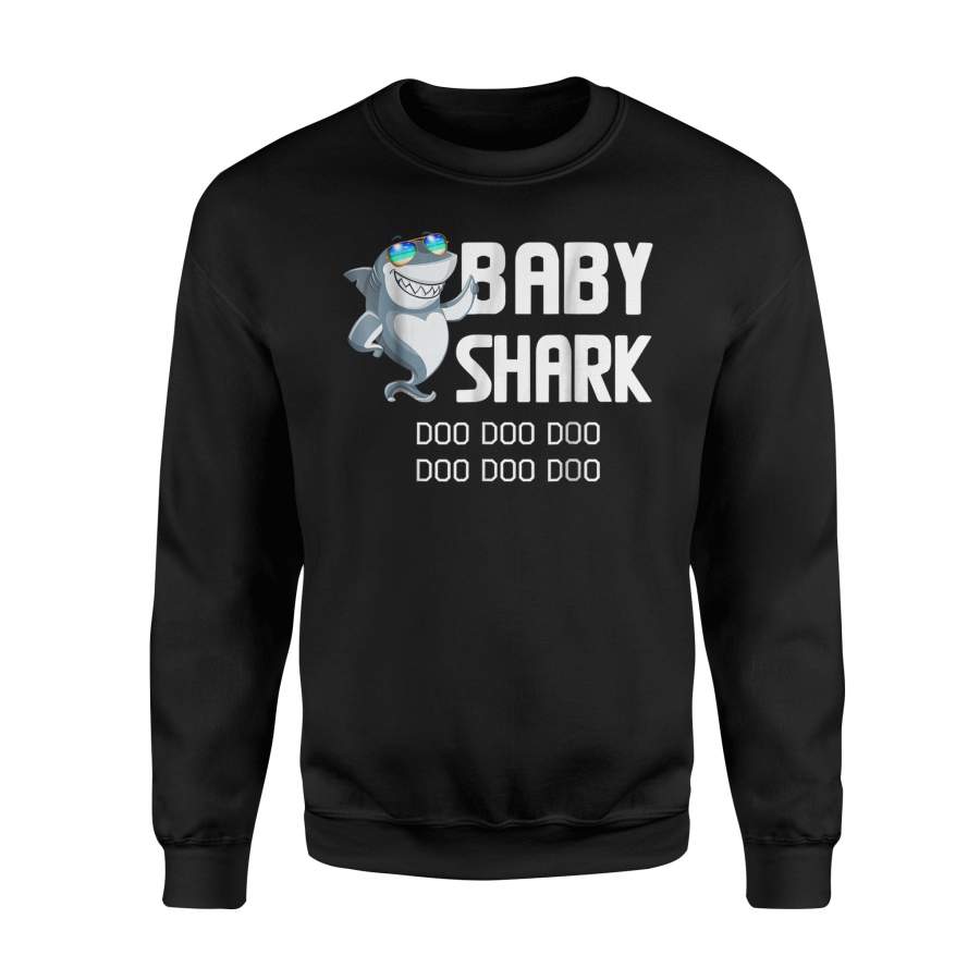 Cool Baby Shark Doo Doo Doo Best Gift For Kids Sweatshirt