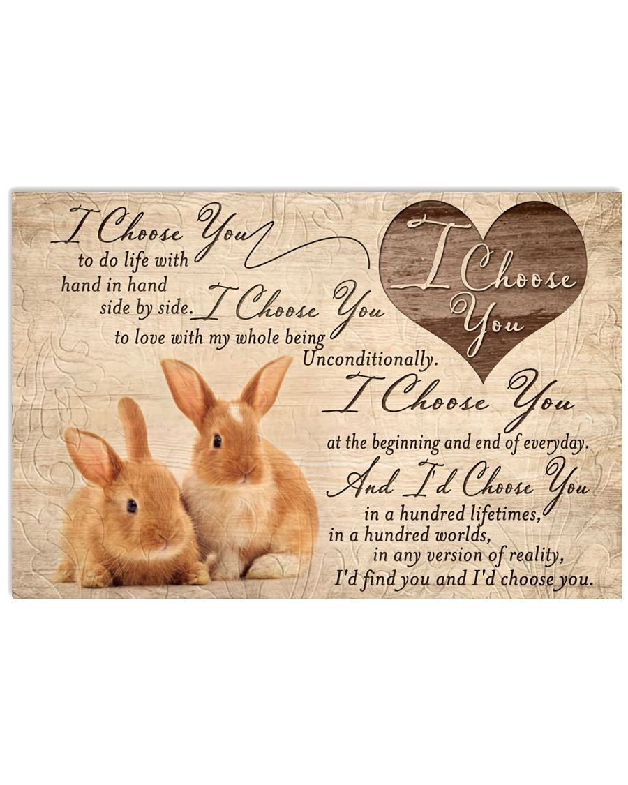 Rabbit Poster I Choose You To Do With Hand In Hand Side By Side I Choose You To Love With Vs6 Wall Decor Decorative Home For Bedroom Gift For Friend And Relative No Frame