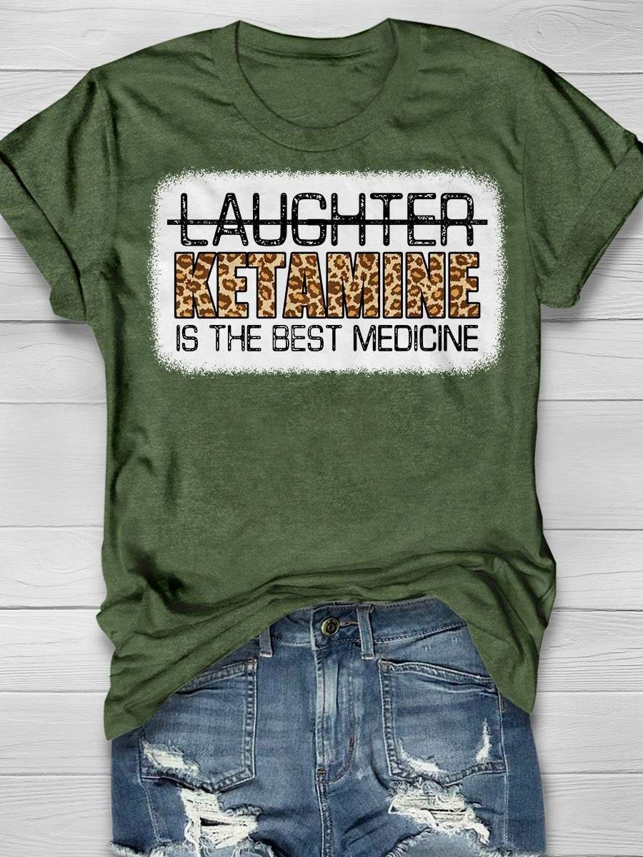 Laughter Ketamine Is The Best Medicine Leopard Print Short Sleeve T-Shirt