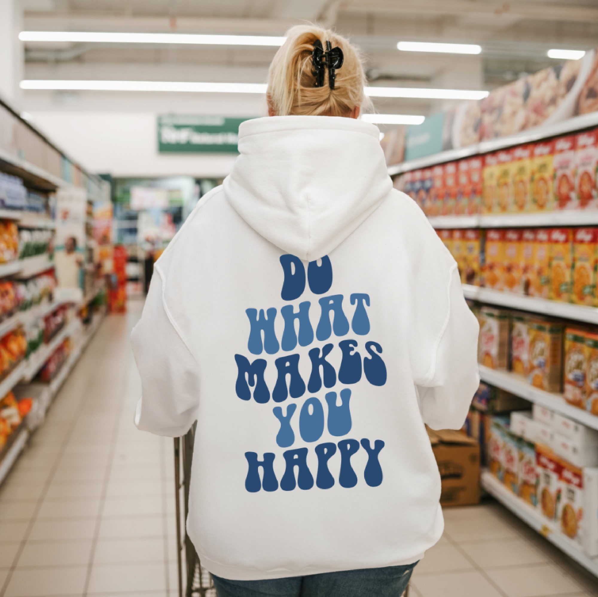 Do What Makes You Happy Sweatshirt, Trendy Hoodie, Oversized Hoodie, VSCO Girl, Retro Hoodie, Positive Hoodie