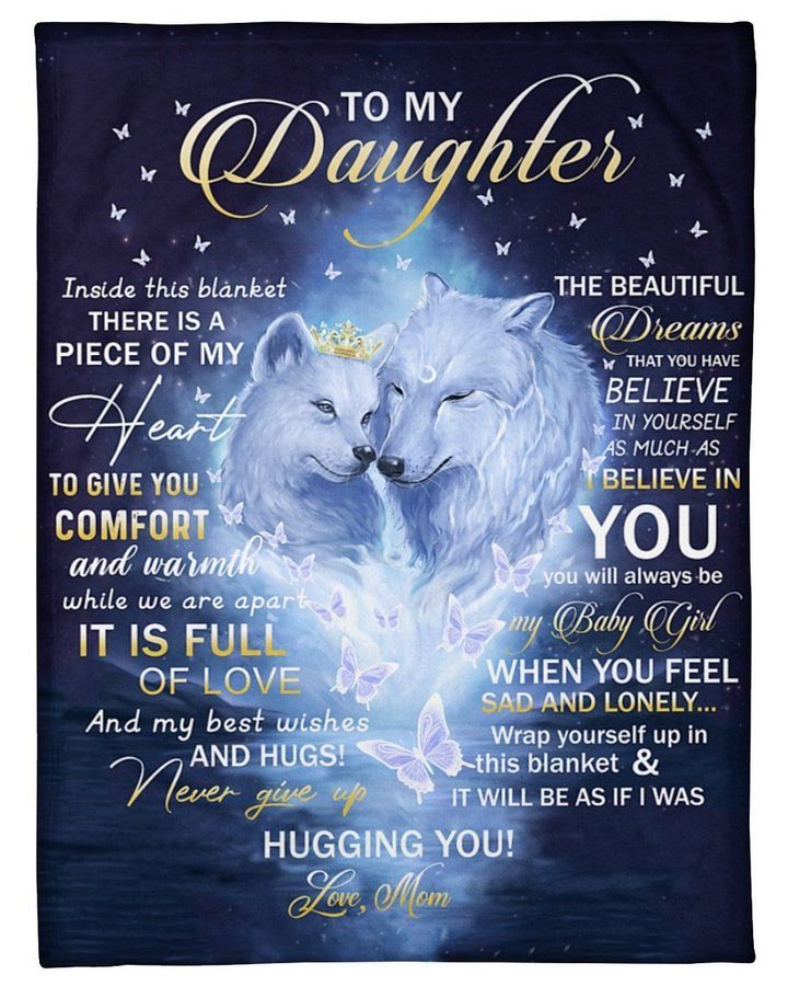 To My Daughter Blanket, Inside This Blanket There Is Piece Of My Heart, Gift For Daughter From Mom Birthday Gift Home Decor Bedding Couch Sofa Soft