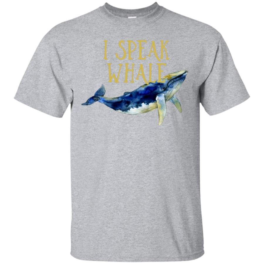 AGR I Speak Whale T Shirts