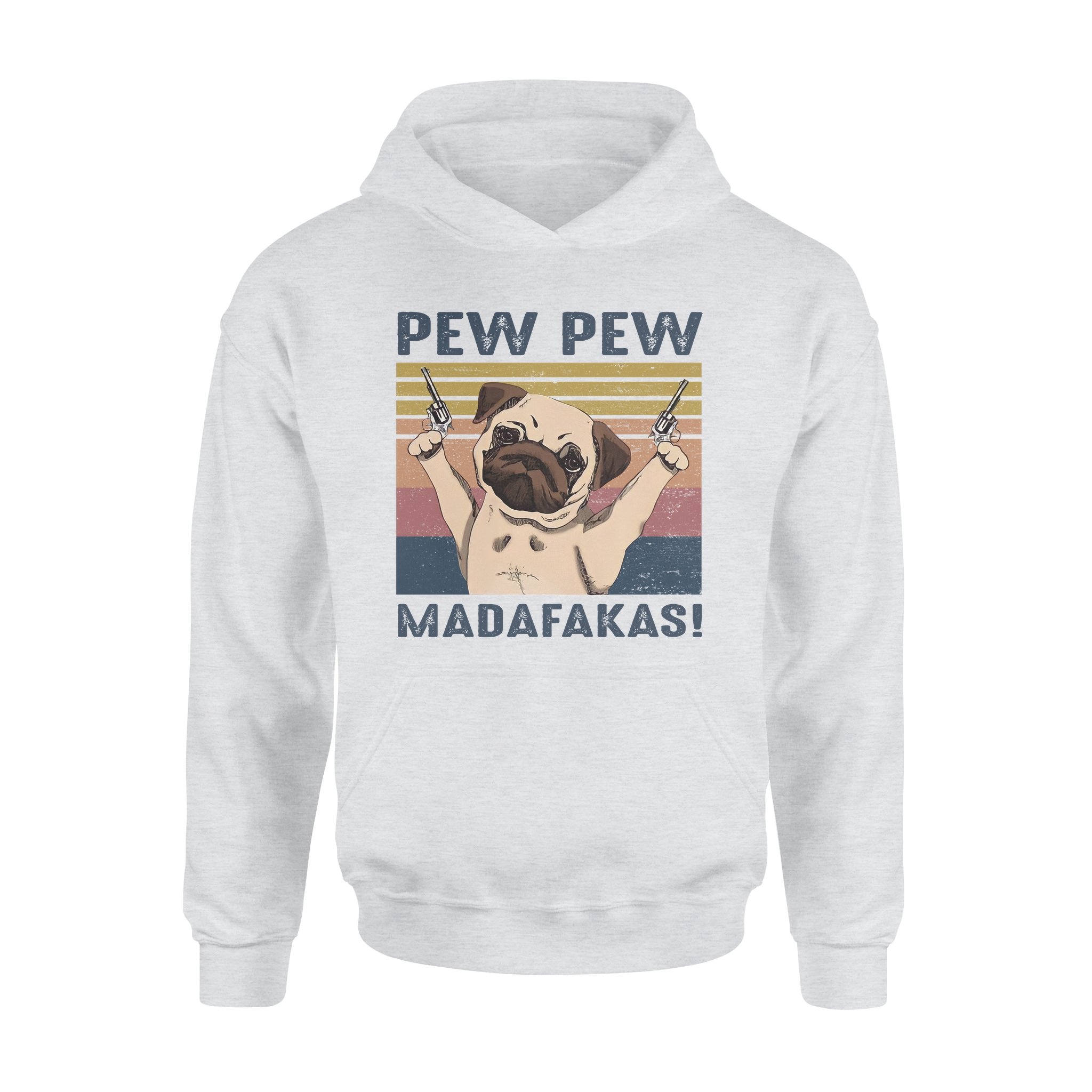 Vintage Pew Pew Madafakas Funny Pug Dog Gift Dog Lovers – Premium Hoodie