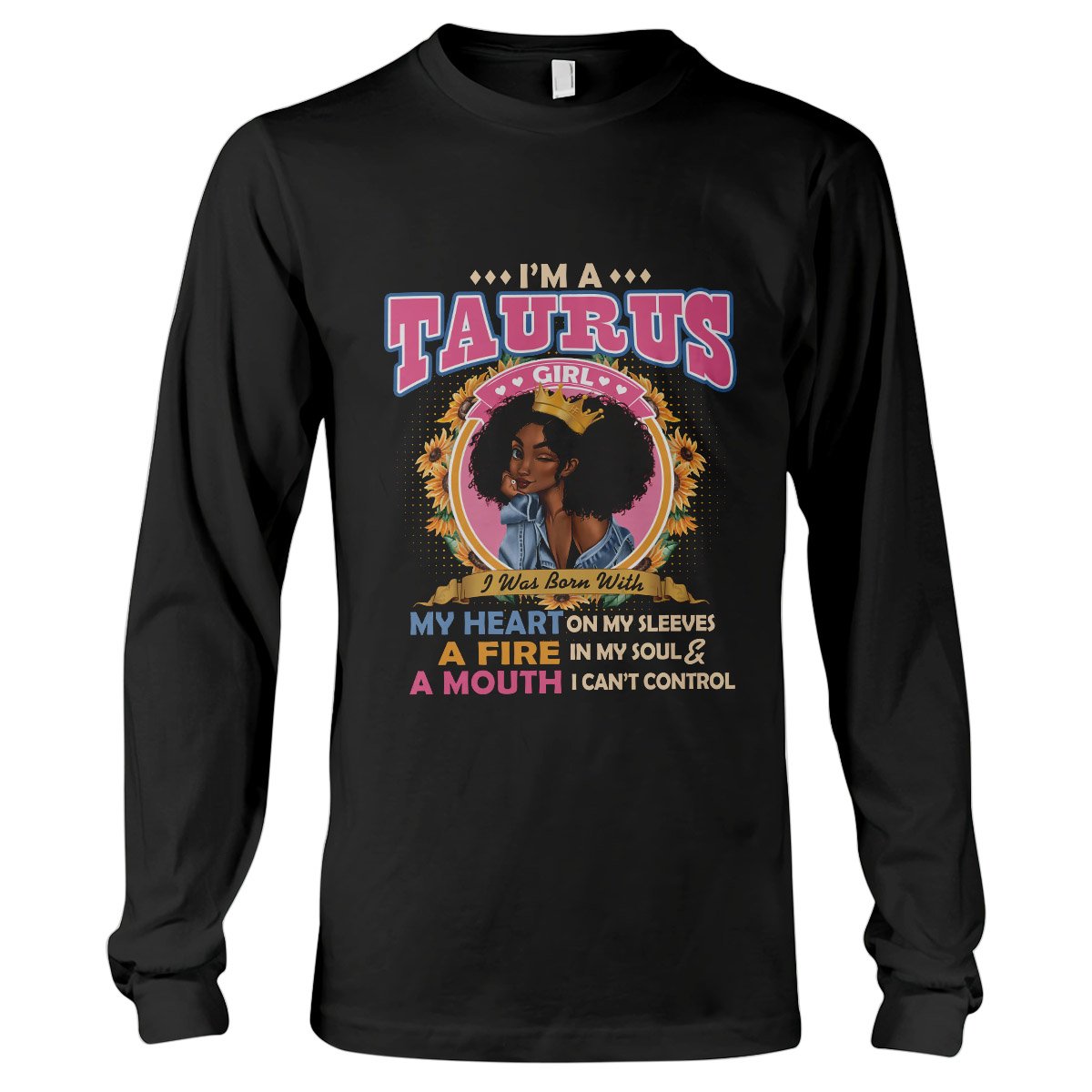 Black Queen Im A Taurus Girl Ez13 1609 Long Sleeve T-Shirt