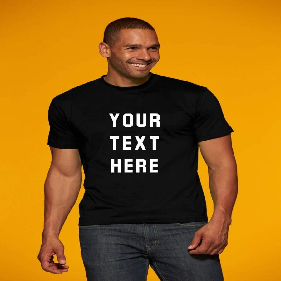 Personalized Mens T Shirt Custom Text Mens Shirt Design Your Own Shirt Create Your Own Your Design Here Fully Custom Design Personalized Tee